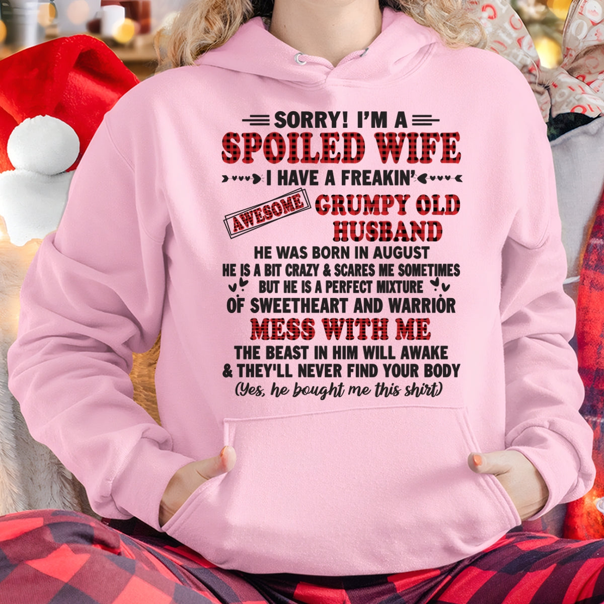 August - Spoiled Wife of Grumpy Old Husband - Special Gift For Your Wife From Husband - TRNN08 (SKU12-111-08)
