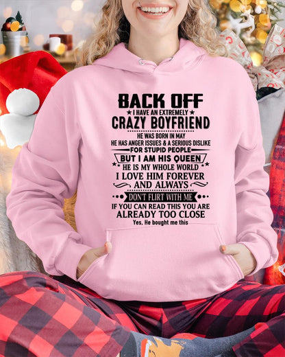 May - Back Off I Have An Extremely Crazy Boyfriend - Gift For Wife From Husband - TRNN05 (SKUT-BACKOFF-05)