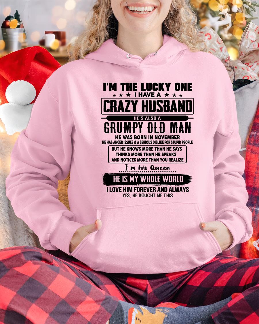 November - I am Lucky One I Have A Crazy Husband - Gift for Wife From Husband - TRNN11 (SKUT-LUCKYONE-11)