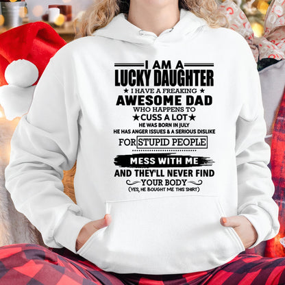 July - I'm Lucky Daughter - Gift for Daughter from Dad - TRNN07 (SKU-T1406DD-07)