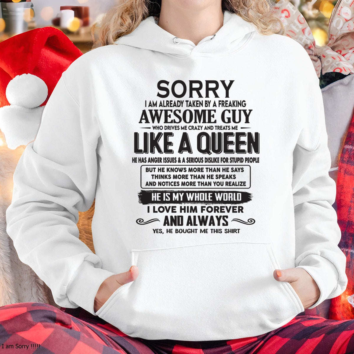 Sorry I am already taken by a freaking awesome guy - Gift for Wife From Husband - TRNN00 (SKU08-25-00)