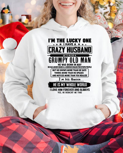 May - I am Lucky One I Have A Crazy Husband - Gift for Wife From Husband - TRNN05 (SKUT-LUCKYONE-05)