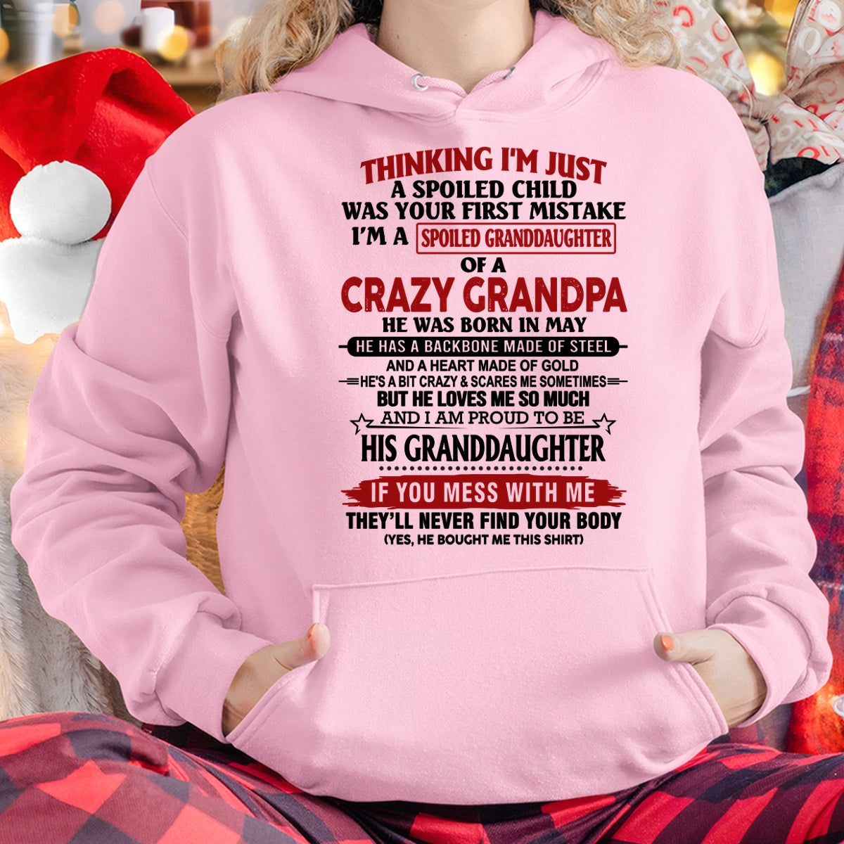 MAY - THINKING I’M JUST A SPOILED GRANDDAUGHTER OF A CRAZY GRANDPA - FROM GRANDPA - TRNN05 (SKU12-256-05)