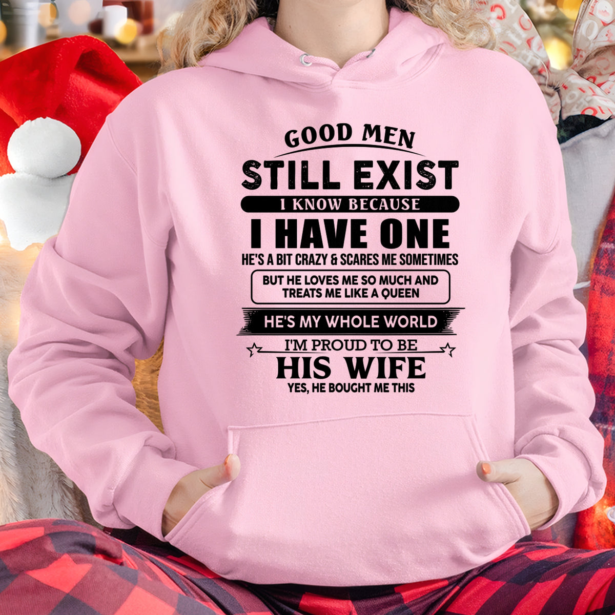 GOOD MEN STILL EXIST - T Shirt From Husband - TRNN00 (SKU2606-24-00)