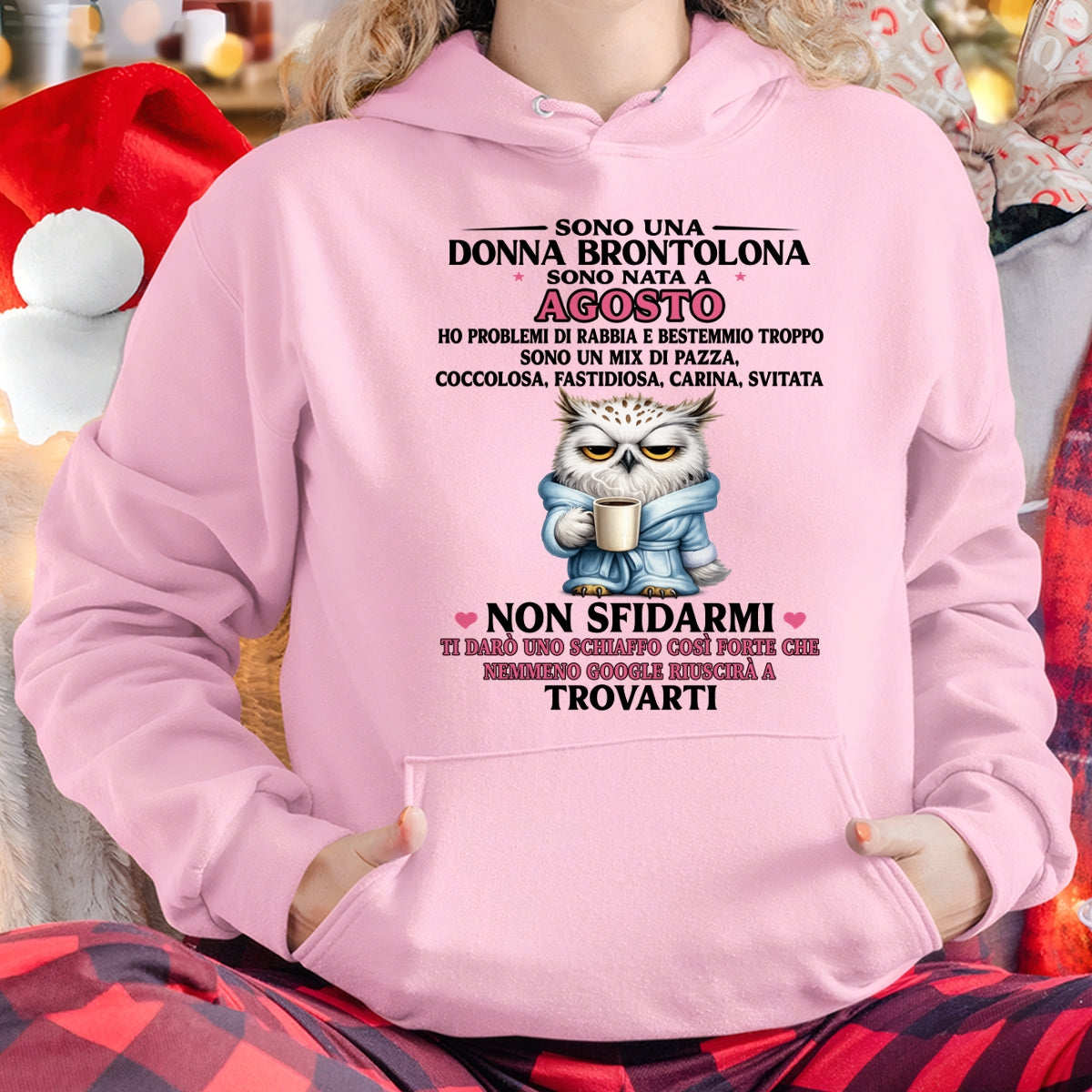 AGOSTO - SONO UNA DONNA BRONTOLONA - Maglietta Di Compleanno Da Donna - ITA/TRNN08 (SKU2605-298-08)