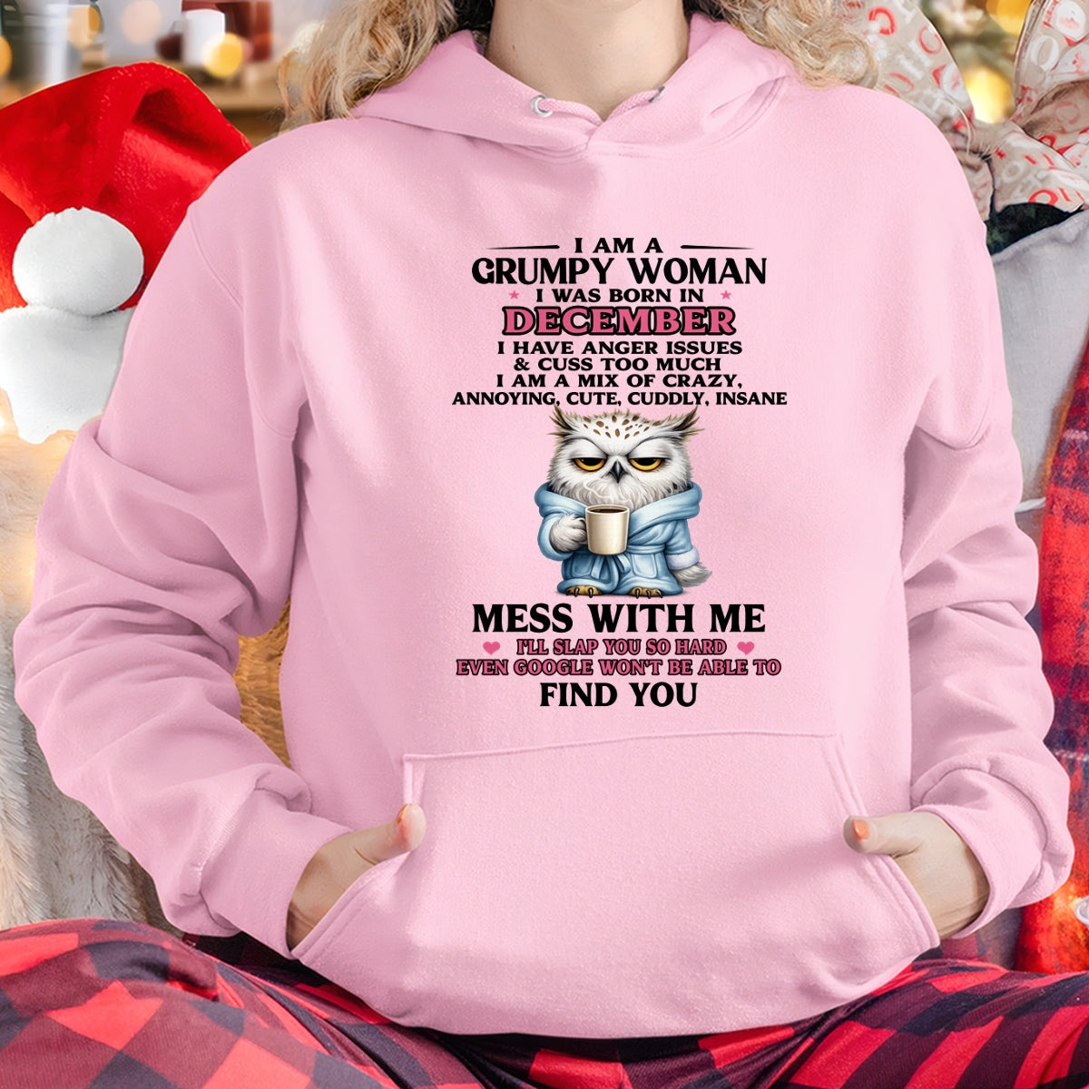 DECEMBER - I AM A GRUMPY WOMAN - Birthday T Shirt For Woman - TRNN12 (SKU2604-116-12)
