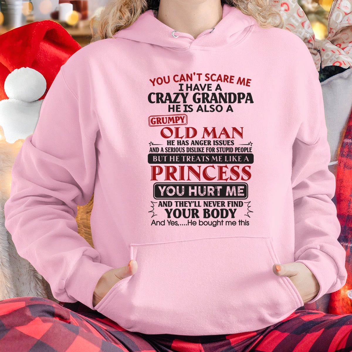 You Can’t Scare Me I Have A Freaking Crazy Grandpa – Gift For Granddaughter From Grandpa – TRNN00 (SKU09-143-00)