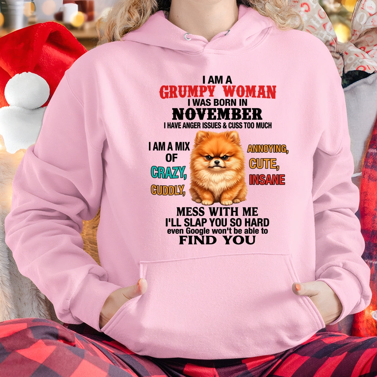 NOVEMBER - I AM A GRUMPY WOMAN - Birthday T Shirt For Woman - TRNN11 (SKU2605-229-11)