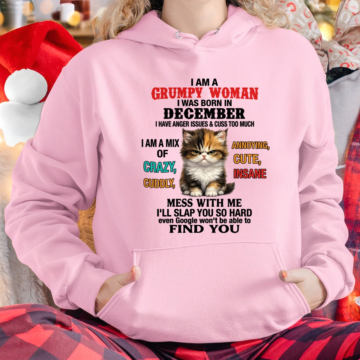 DECEMBER - I AM A GRUMPY WOMAN - Birthday T Shirt For Woman - TRNN12 (SKU2604-118-12)