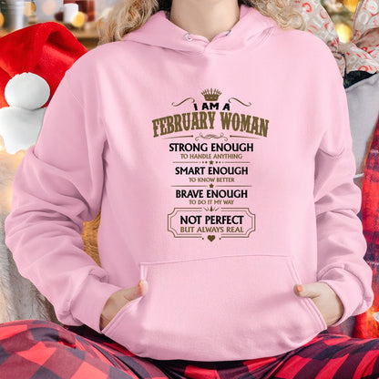FEBRUARY - NOT PERFECT BUT ALWAYS REAL - Birthday T Shirt For Woman - TRNN02 (SKU2605-90-02)