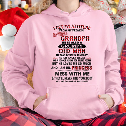 JANUARY - I GET MY ATTITUDE FROM MY FREAKIN’ AWESOME GRANDPA - GIFT FROM GRANDPA - TRNN01 (SKU2603-36-01)