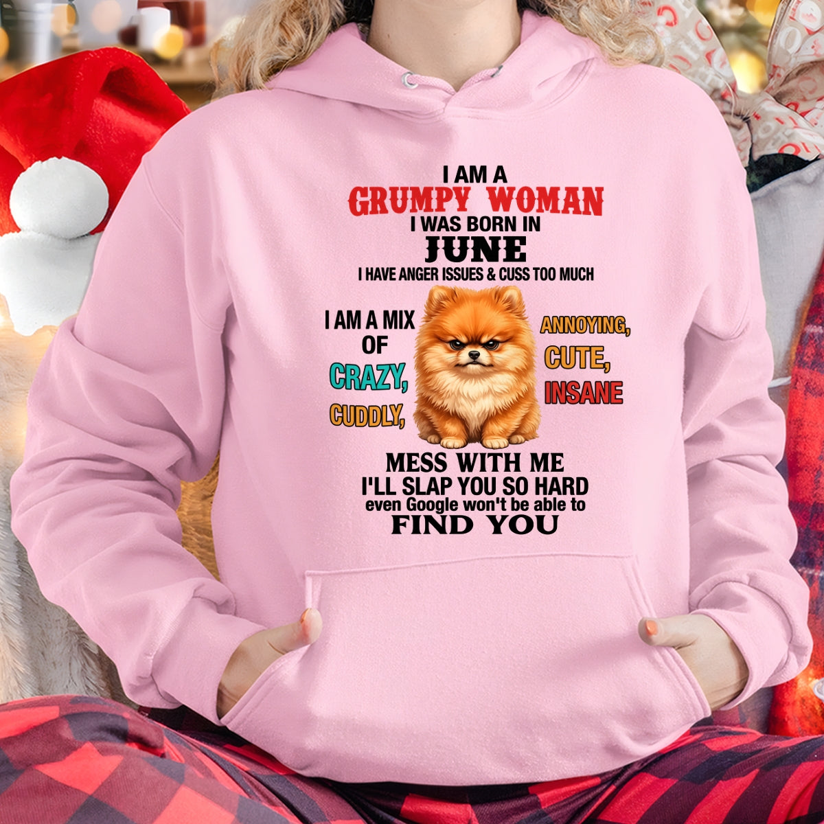 JUNE - I AM A GRUMPY WOMAN - Birthday T Shirt For Woman - TRNN06 (SKU2605-229-06)