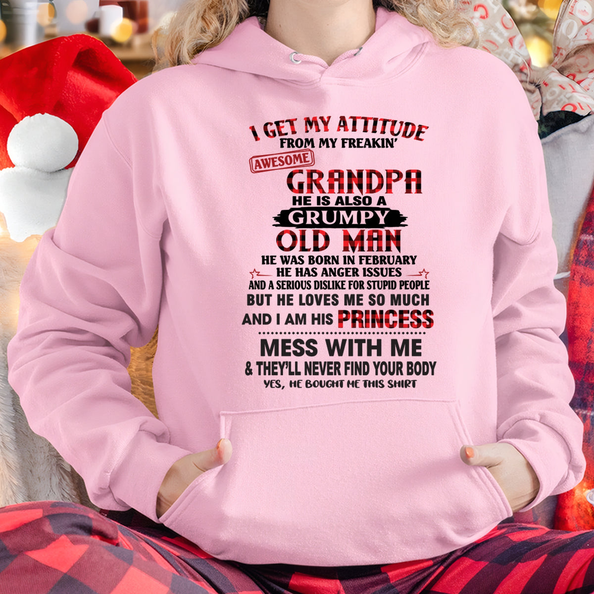 FEBRUARY - I GET MY ATTITUDE FROM MY FREAKIN’ AWESOME GRANDPA - GIFT FROM GRANDPA - TRNN02 (SKU2603-36-02)