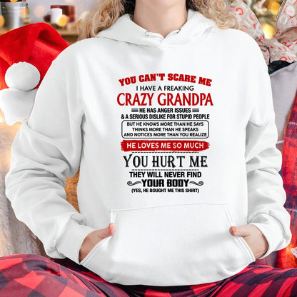 You Can’t Scare Me I Have A Freaking Crazy Grandpa – Gift For Granddaughter From Grandpa – TRNN00 (SKU26T-01261-00)