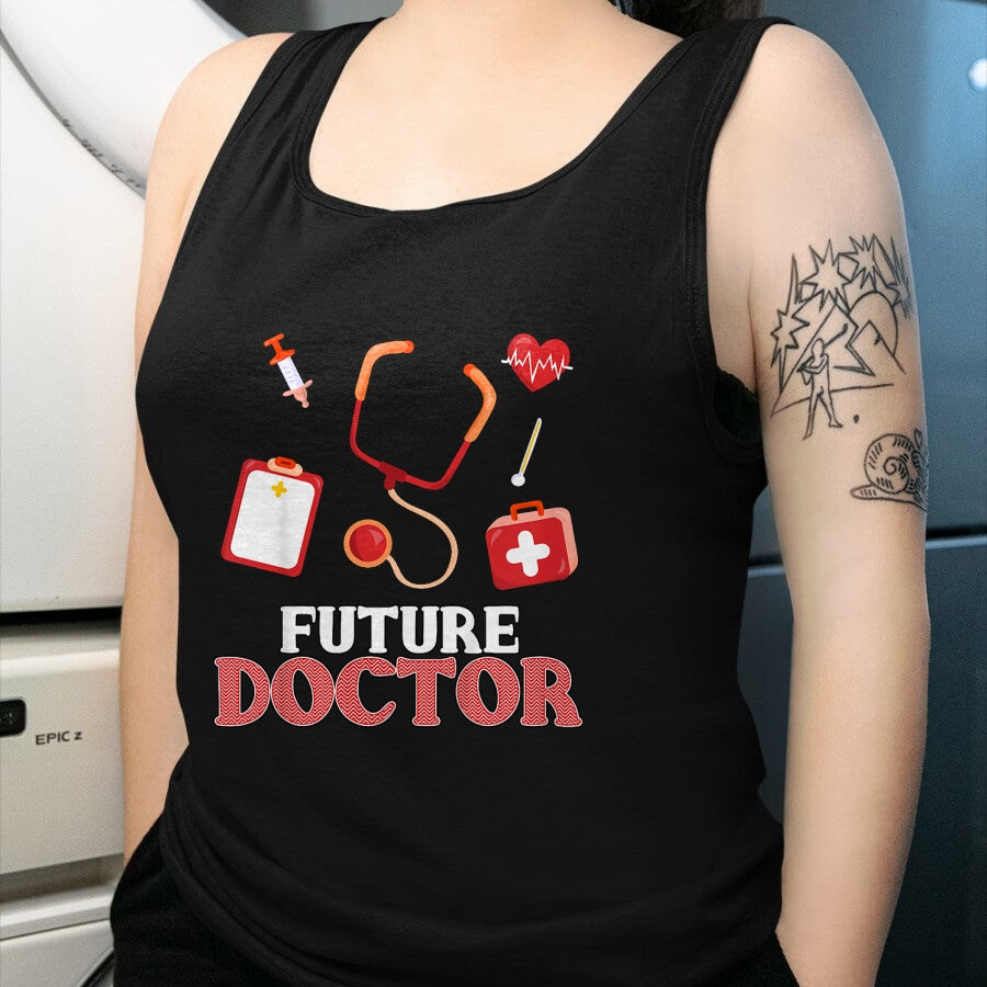 Best Doctor Shirt, Funny Doctor UnisexT-Shirt/Hoodie/Sweatshirt HLT00 - Future Doctor - Aspirational T-Shirt for Boys and Girls T-Shirt