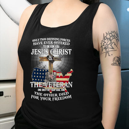 Best Thanksgiving Family Shirt , Funny Thanksgiving UnisexT-Shirt/Hoodie/Sweatshirt HLT00 - Jesus And Veteran, Died For Your Soul And Your Freedom T-Shirt