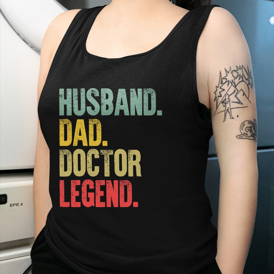 Best Doctor Shirt, Funny Doctor UnisexT-Shirt/Hoodie/Sweatshirt HLT00 - Funny Vintage Shirt Husband Dad Doctor Legend Retro T-Shirt
