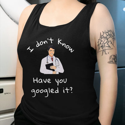 Best Doctor Shirt, Funny Doctor UnisexT-Shirt/Hoodie/Sweatshirt HLT00 - I Don_t Know Have You Googled It Funny Doctor MD T-Shirt, Men, Black, 3X-Large