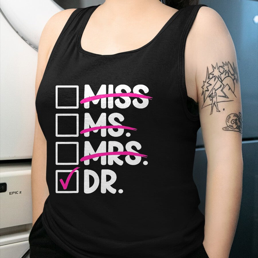 Best Doctor Shirt, Funny Doctor UnisexT-Shirt/Hoodie/Sweatshirt HLT00 - Doctoral Thesis Miss Ms. Mrs. Dr. Doctorate Women Doctor T-Shirt, Men, Black, 3X-Large