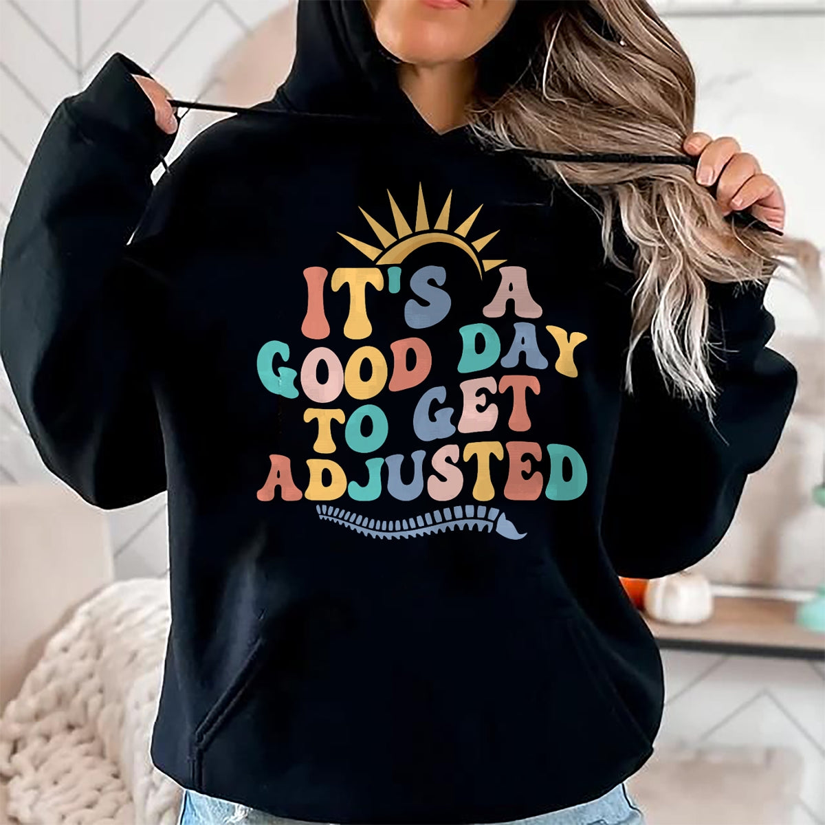Best Doctor Shirt, Funny Doctor UnisexT-Shirt/Hoodie/Sweatshirt HLT00 - Chiropractic Adjustment Spine Outfits And Gifts It's A Good Day To Get Adjusted Chiropractor Chiropr