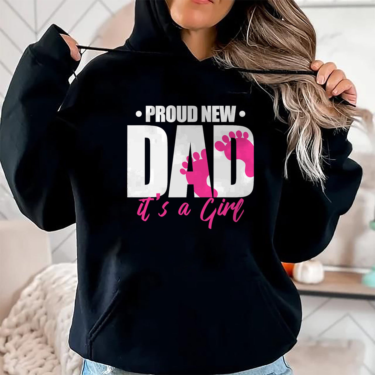 Gift for Dad Shirt, Funny Dad Unisex T-Shirt/Hoodie/Sweatshirt HLT00 – Proud New Dad It_s A Girl T-Shirt