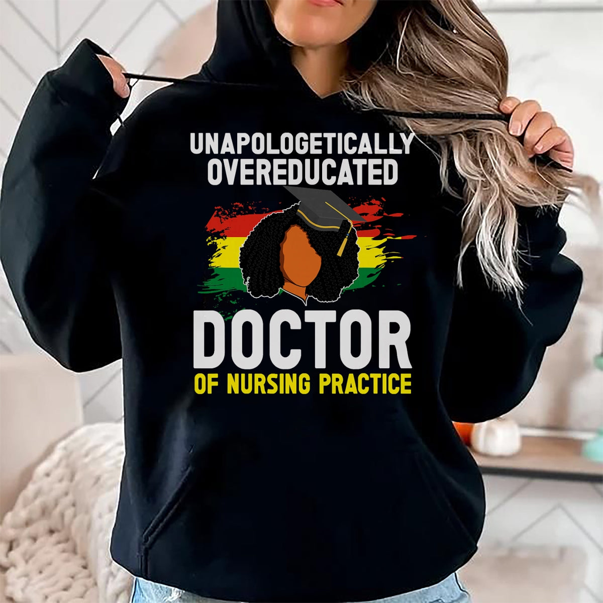 Best Doctor Shirt, Funny Doctor UnisexT-Shirt/Hoodie/Sweatshirt HLT00 - Black DNP Graduate Doctor Of Nursing Practice Graduation T-Shirt