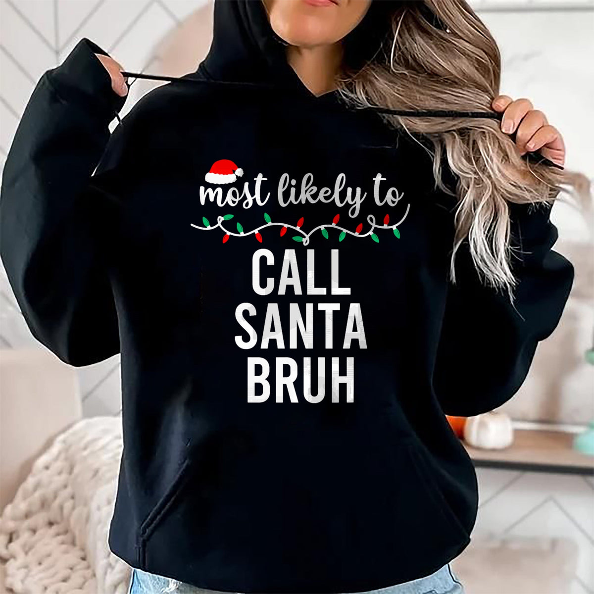 Most Likely To Christmas Shirt Matching Family Pajamas Funny T-Shirt - Christmas Unisex T-Shirt/Hoodie/Sweatshirt - TRNN00