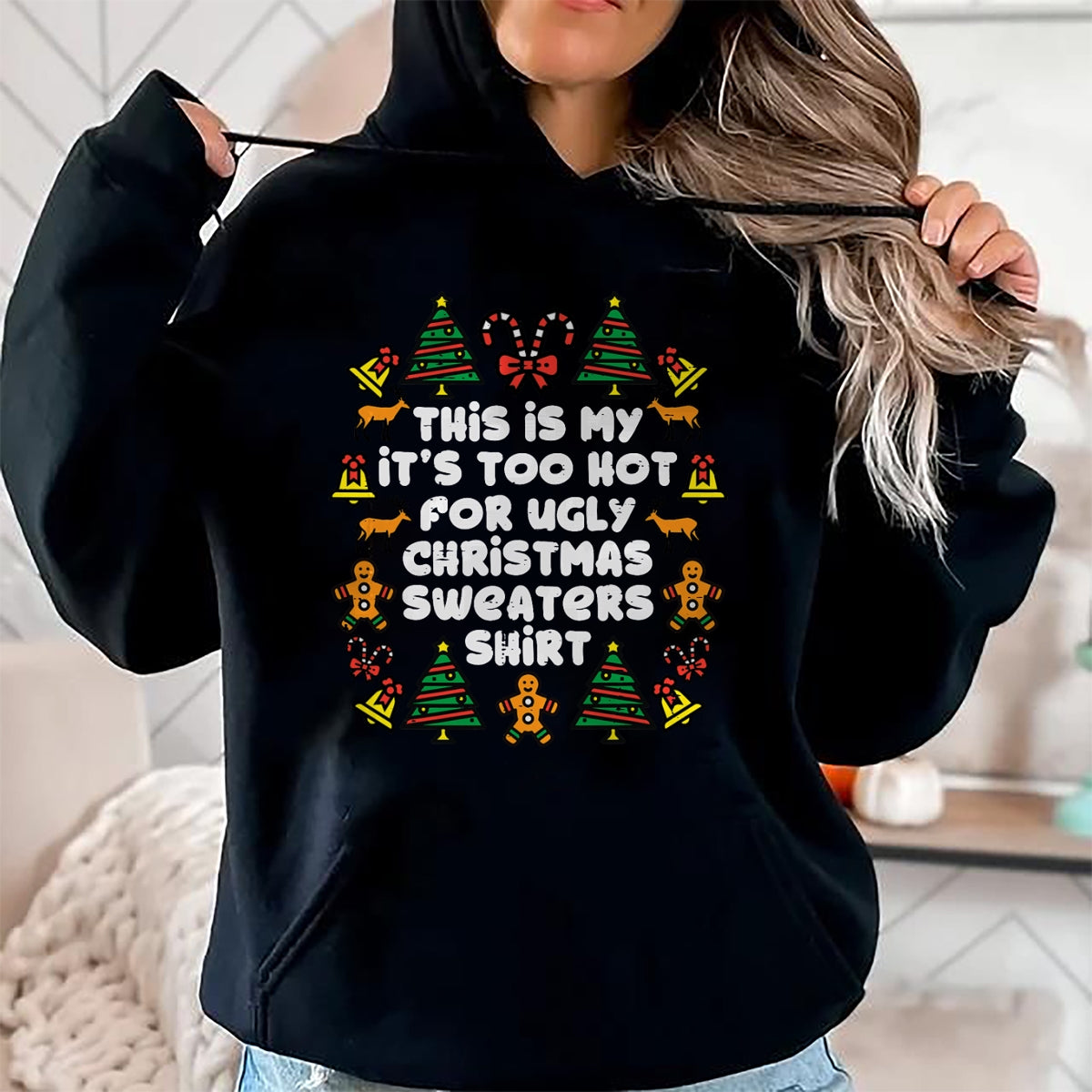 Christmas Shirts for Family, Funny christmas shirts, Christmas Unisex T-Shirt/Hoodie/Sweatshirt HLT00 - Too Hot Ugly Christmas Sweaters Funny Xmas Men Women Family T-Shirt
