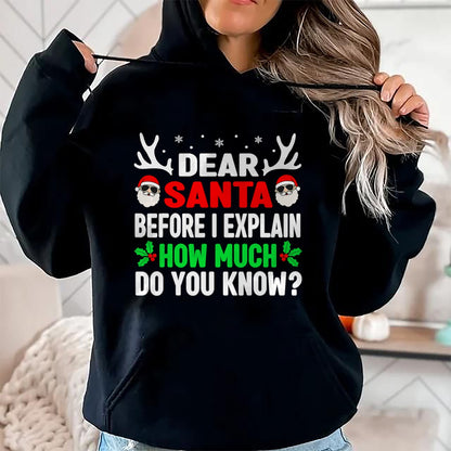 Christmas Shirts for Family, Funny christmas shirts, Christmas Unisex T-Shirt/Hoodie/Sweatshirt HLT00 - Funny Christmas Kids Adults Dear Santa I Can Explain T-Shirt