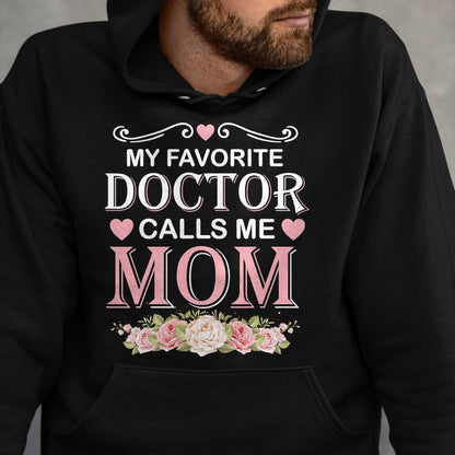 Christmas Shirts for Family, Funny christmas shirts, Christmas Unisex T-Shirt/Hoodie/Sweatshirt HLT00 - Doctor Calls Me Mom Medical School Students T-Shirt