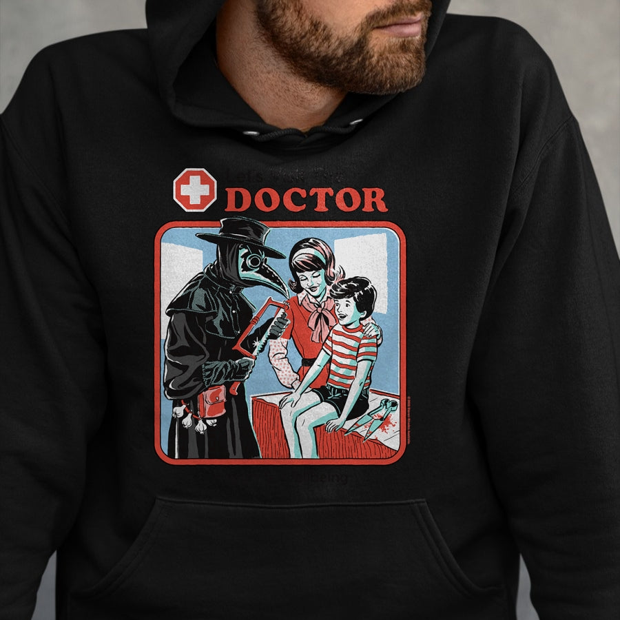 Best Doctor Shirt, Funny Doctor UnisexT-Shirt/Hoodie/Sweatshirt HLT00 - Let's Visit the Doctor Plague Retro Funny Adult Humor T-Shirt