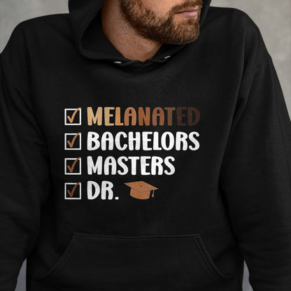 Best Doctor Shirt, Funny Doctor UnisexT-Shirt/Hoodie/Sweatshirt HLT00 - MELANATED Bachelors Masters DR. Doctor Graduation T-Shirt, Men, Black, 3X-Large