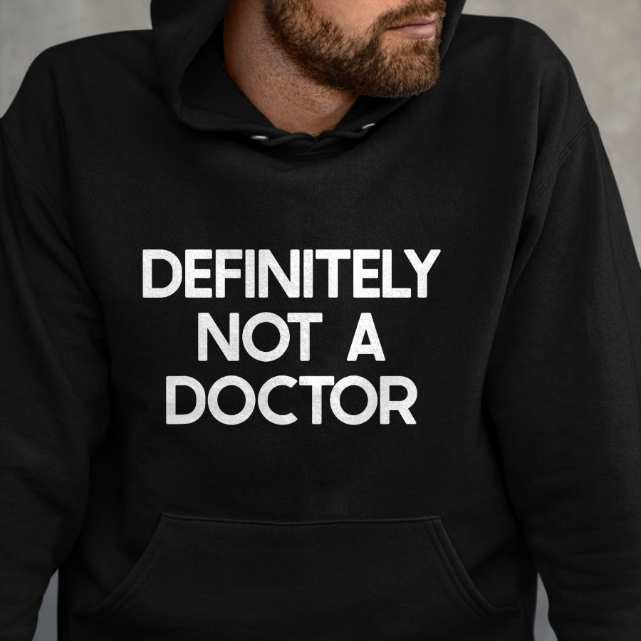 Best Doctor Shirt, Funny Doctor UnisexT-Shirt/Hoodie/Sweatshirt HLT00 - Doctor Saying Tshirt Funny Ironic Humor T-Shirt