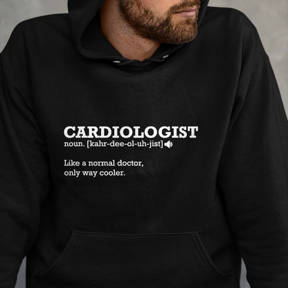 Best Doctor Shirt, Funny Doctor UnisexT-Shirt/Hoodie/Sweatshirt HLT00 - Cardiologist Funny Definition Gift Idea T-Shirt
