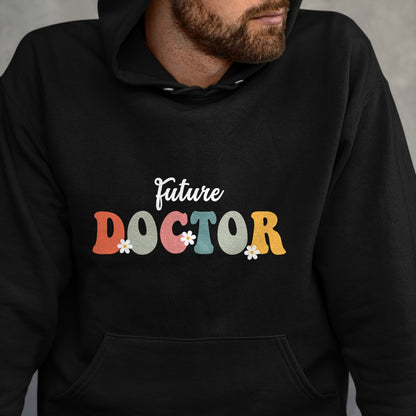 Best Doctor Shirt, Funny Doctor UnisexT-Shirt/Hoodie/Sweatshirt HLT00 - Future Doctor Medicine Retro Groovy For Medical Students T-Shirt