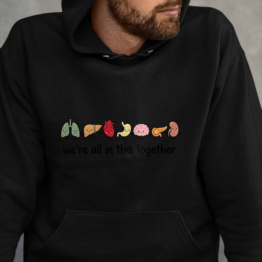 Best Doctor Shirt, Funny Doctor UnisexT-Shirt/Hoodie/Sweatshirt HLT00 - We're All in This Together Cute Anatomy Organs Nurse T-Shirt