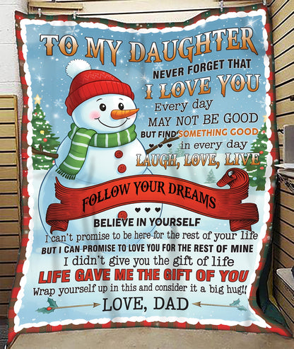 Special Gift For Your Daughter Blanket - From Dad (SKUB11-19)