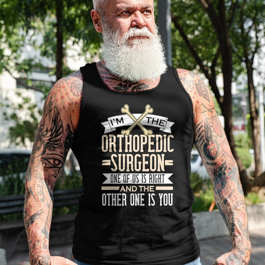 Best Doctor Shirt, Funny Doctor UnisexT-Shirt/Hoodie/Sweatshirt HLT00 - Funny Orthopedic Surgeon Orthopedist Ortho Surgery T-Shirt