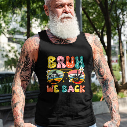 Best Student Shirt, Funny Back To School UnisexT-Shirt/Hoodie/Sweatshirt HLT00 - Bruh We Back Teachers Back To School Boys Girls T-Shirt