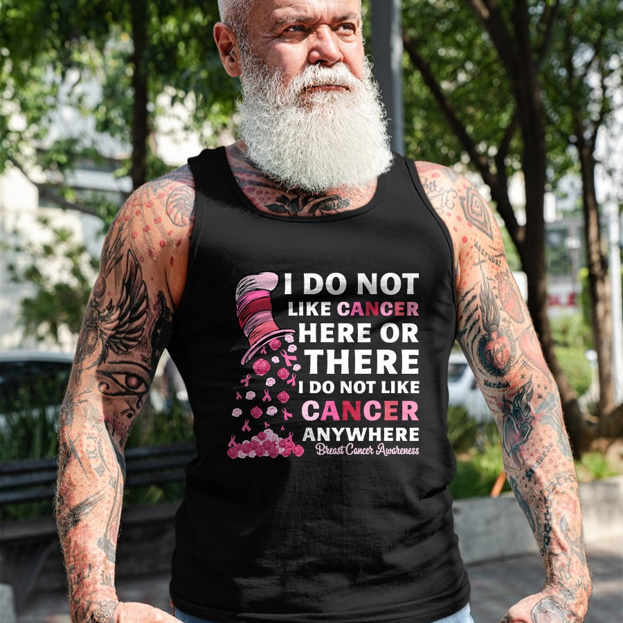 Best Doctor Shirt, Funny Doctor UnisexT-Shirt/Hoodie/Sweatshirt HLT00 - Breast Cancer Awareness Tee I Do Not Like Cancer Here Or There I Do Not Like Cancer Women's Black Mo