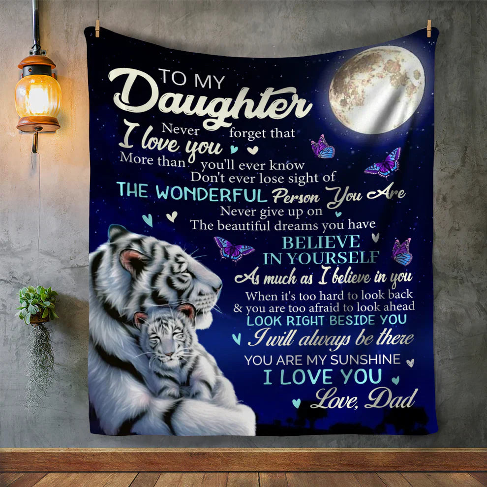 Special Gift For Your Daughter Blanket - From Dad (SKUB06-77)