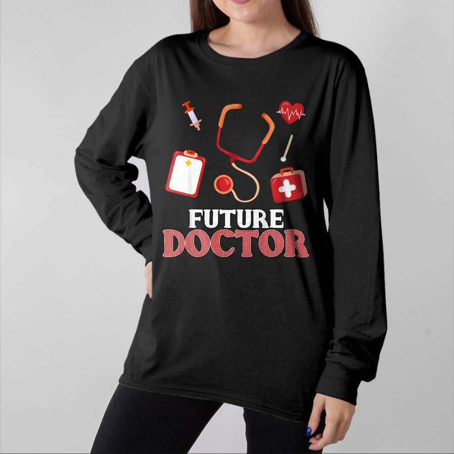 Best Doctor Shirt, Funny Doctor UnisexT-Shirt/Hoodie/Sweatshirt HLT00 - Future Doctor - Aspirational T-Shirt for Boys and Girls T-Shirt