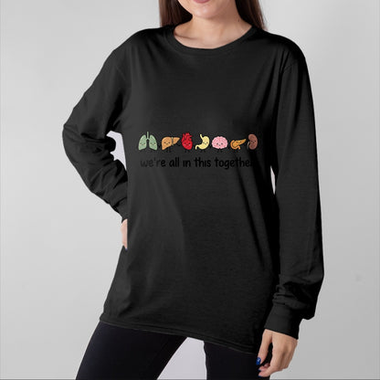 Best Doctor Shirt, Funny Doctor UnisexT-Shirt/Hoodie/Sweatshirt HLT00 - We're All in This Together Cute Anatomy Organs Nurse T-Shirt
