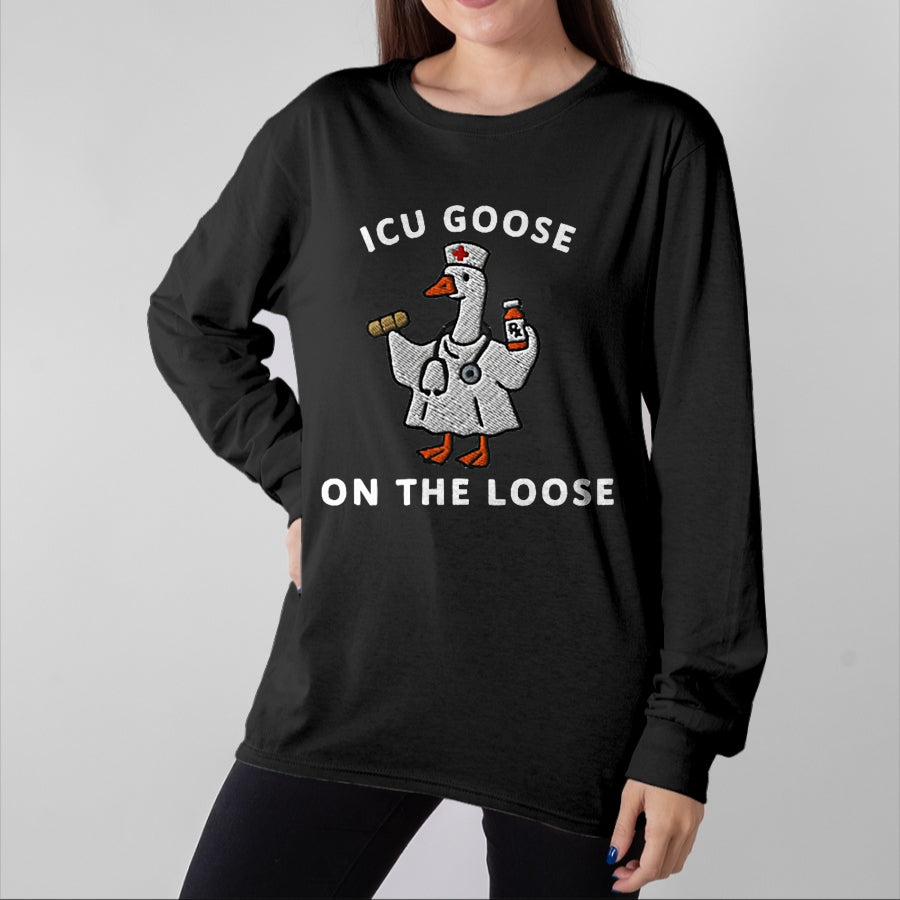 Best Doctor Shirt, Funny Doctor UnisexT-Shirt/Hoodie/Sweatshirt HLT00 - ICU Goose On The Loose Funny ICU Nurse Goose Design T-Shirt