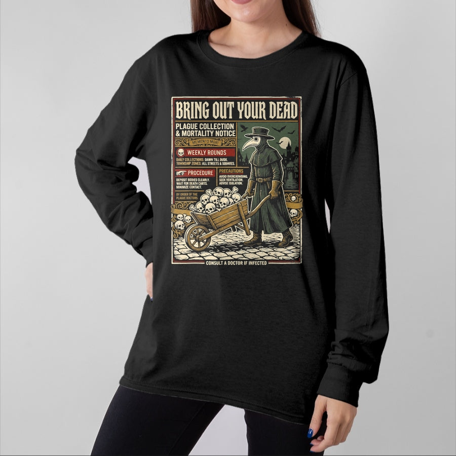 Best Doctor Shirt, Funny Doctor UnisexT-Shirt/Hoodie/Sweatshirt HLT00 - Plague Doctor Bring Out Your Dead Halloween T-Shirt