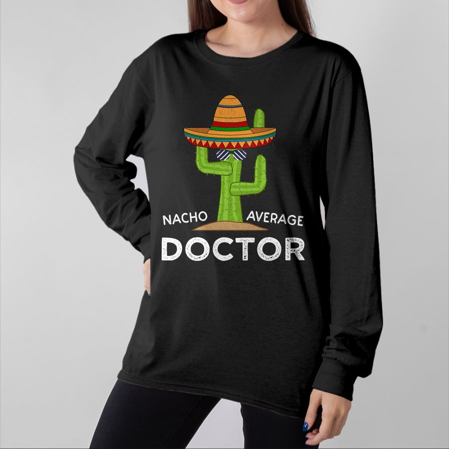 Best Doctor Shirt, Funny Doctor UnisexT-Shirt/Hoodie/Sweatshirt HLT00 - Funny Doctor T-Shirt