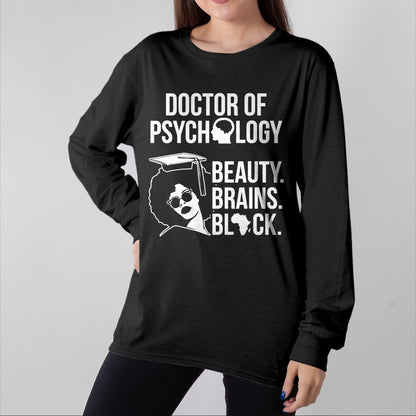 Best Doctor Shirt, Funny Doctor UnisexT-Shirt/Hoodie/Sweatshirt HLT00 - PsyD Doctor of Psychology PsychD Black Doctorate Graduation T-Shirt