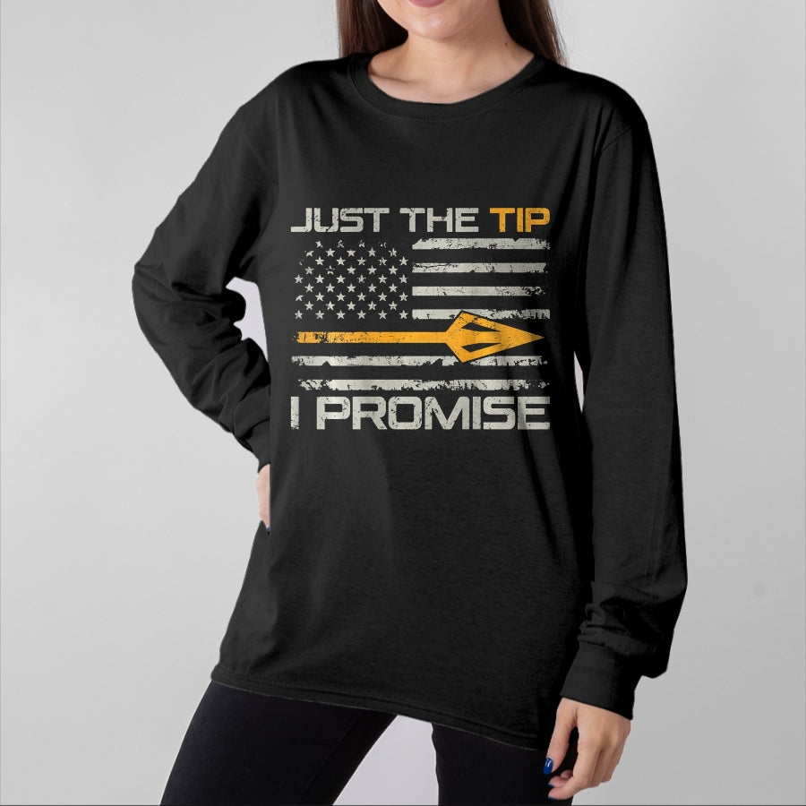 Funny Hunting Shirt, Gift For Hunting Lover Unisex T-Shirt/Hoodie/Sweatshirt HLT00 - Just The Tip I Promise - Funny Bow Hunting Camo (ON Back) T-Shirt
