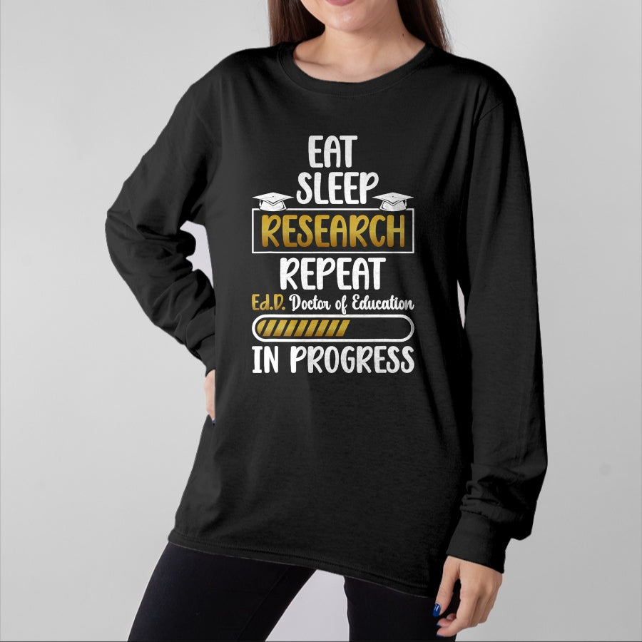 Best Doctor Shirt, Funny Doctor UnisexT-Shirt/Hoodie/Sweatshirt HLT00 - Ed.D Doctor Of Education In Progress Future EdD Student T-Shirt