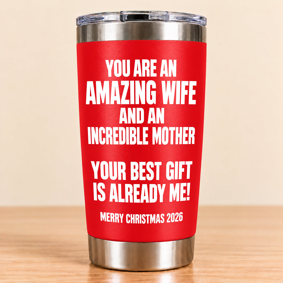 You Are An Amazing wife - Tumbler Christmas Gift 2026 - TRNN00 (SKU3D2610-945)